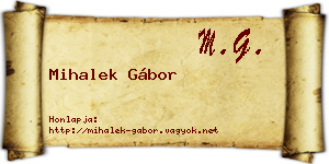 Mihalek Gábor névjegykártya